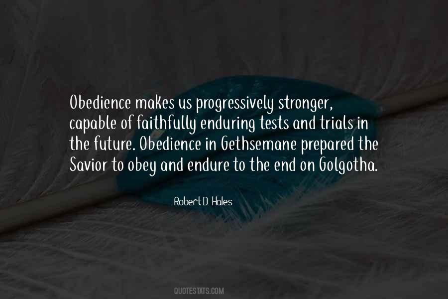 Robert D. Hales Quotes #513487