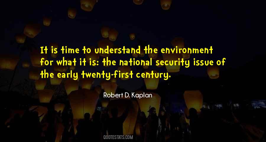 Robert D. Kaplan Quotes #1044100