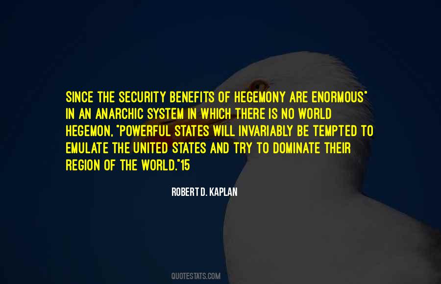 Robert D. Kaplan Quotes #1076088