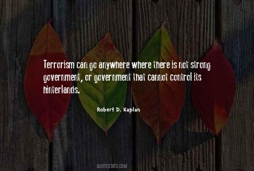 Robert D. Kaplan Quotes #1861517
