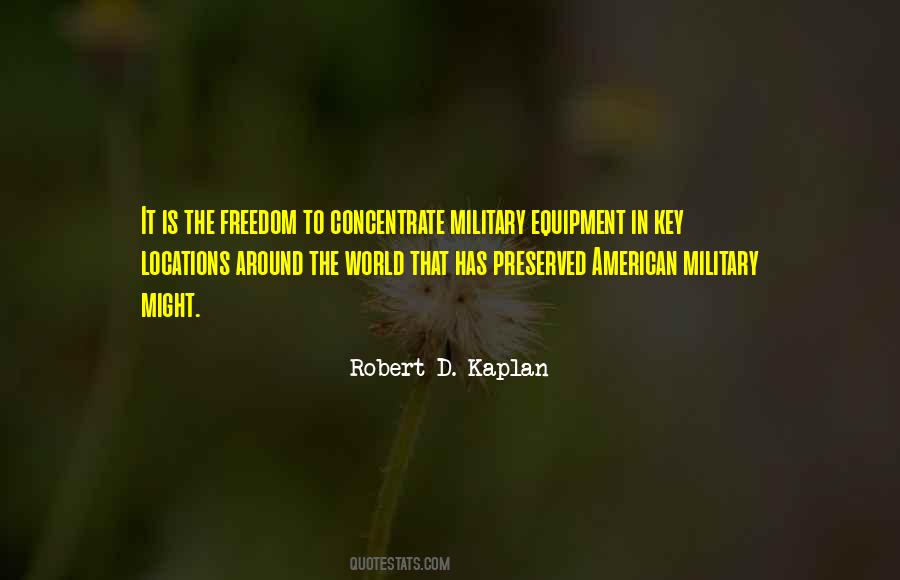 Robert D. Kaplan Quotes #659074