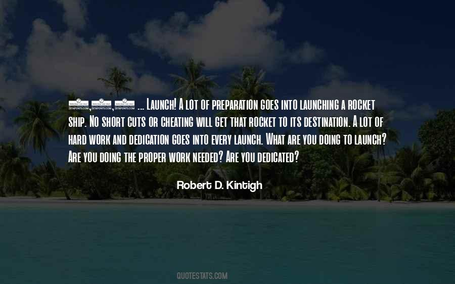 Robert D. Kintigh Quotes #109294