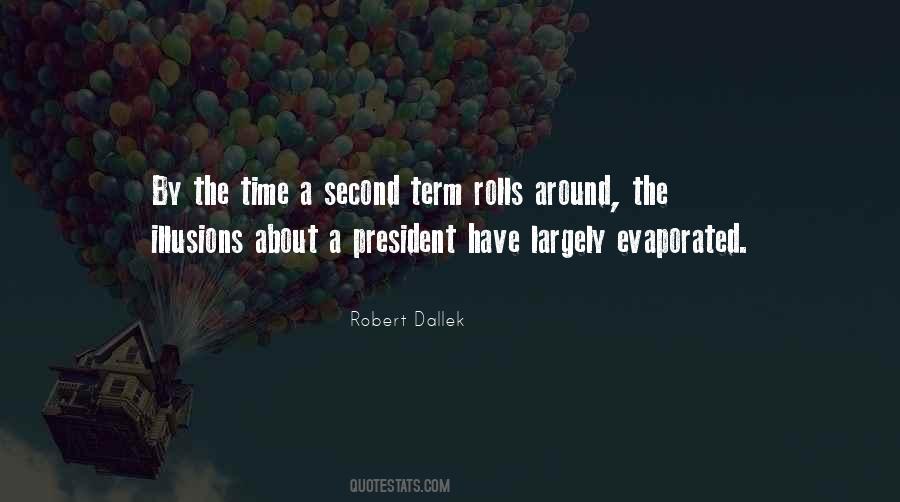 Robert Dallek Quotes #1413955