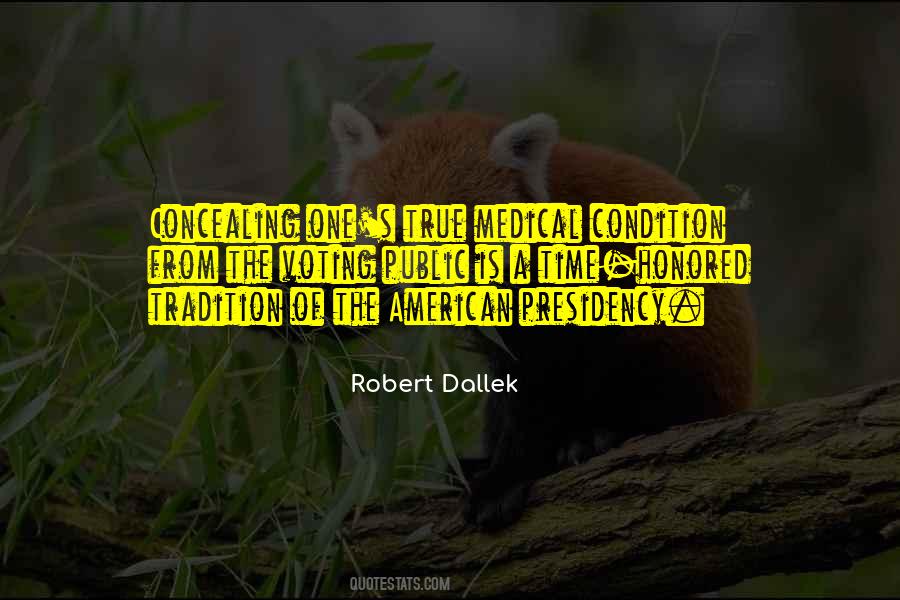 Robert Dallek Quotes #484802