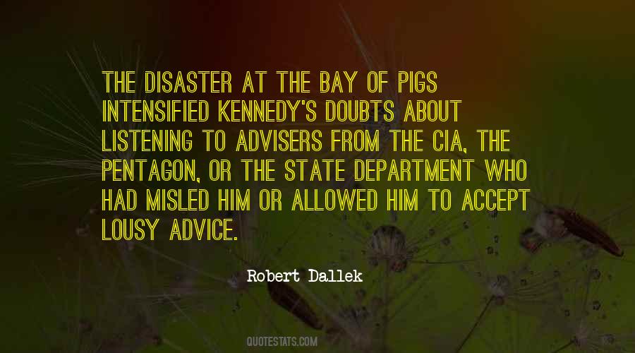 Robert Dallek Quotes #516802