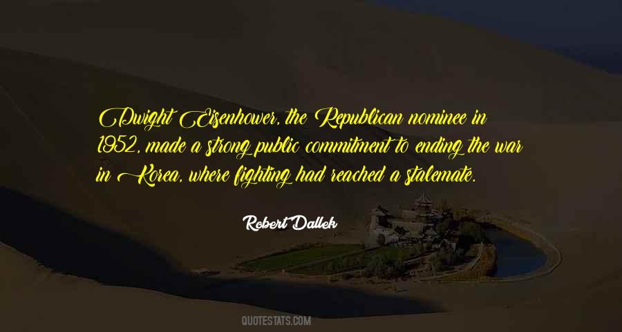 Robert Dallek Quotes #627536