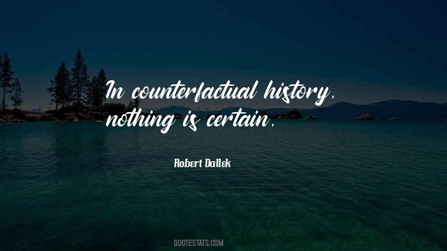 Robert Dallek Quotes #817525