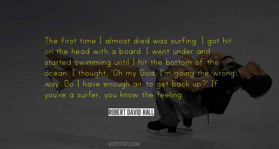 Robert David Hall Quotes #1043490