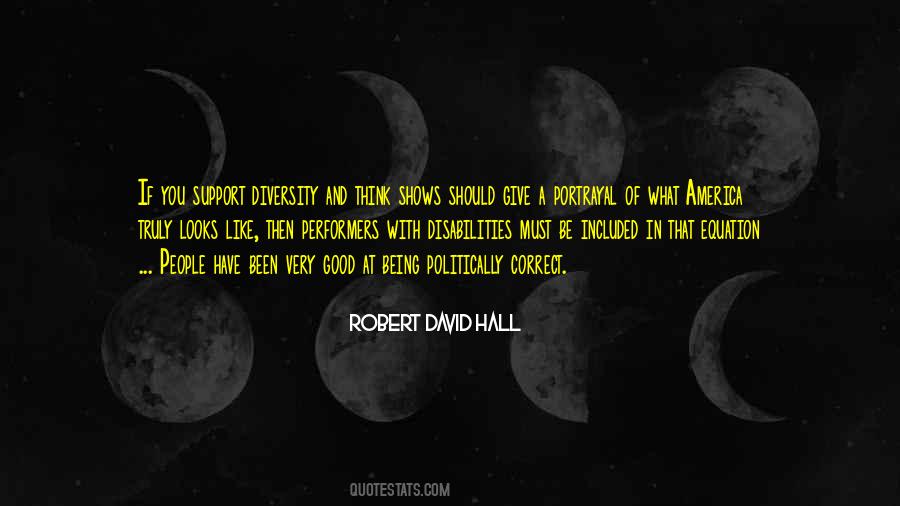 Robert David Hall Quotes #289540