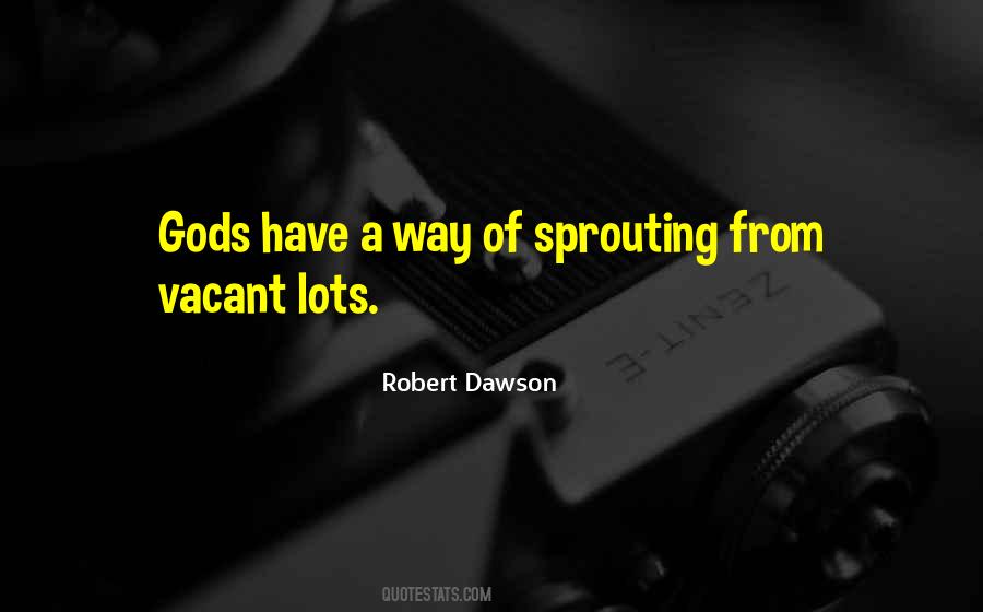 Robert Dawson Quotes #1204629