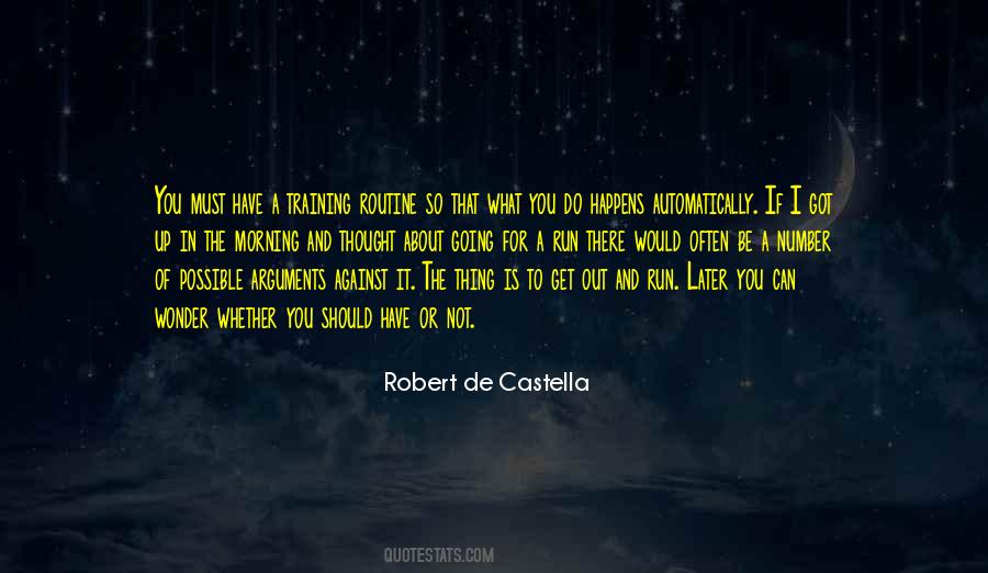 Robert De Castella Quotes #1797256