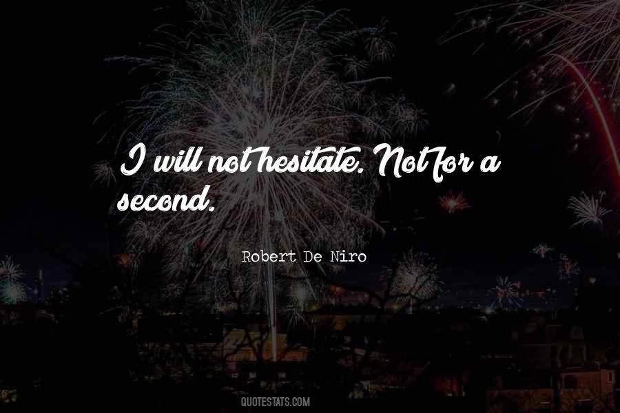 Robert De Niro Quotes #1185718