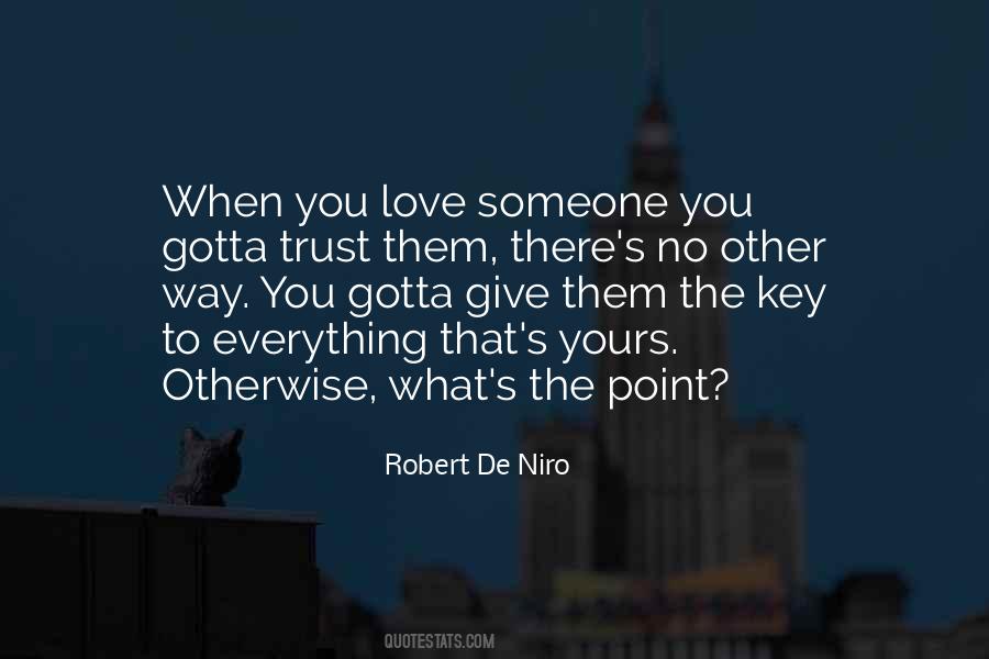 Robert De Niro Quotes #1544552