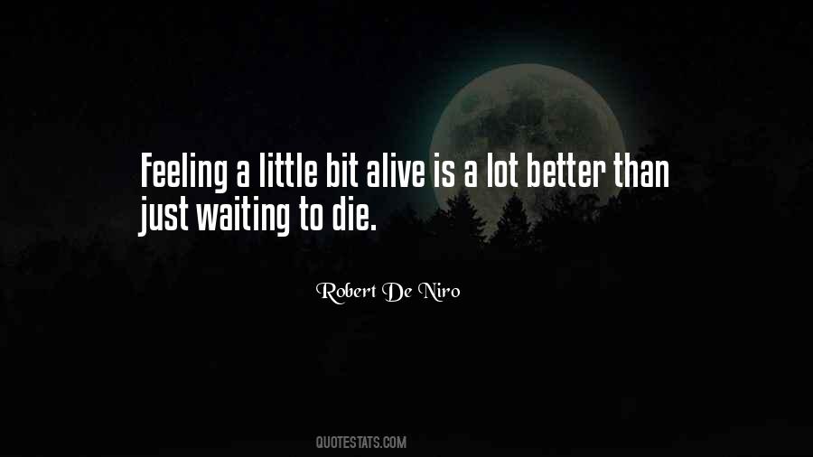 Robert De Niro Quotes #203332