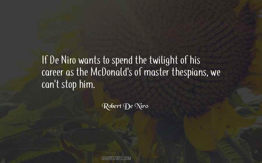 Robert De Niro Quotes #225736