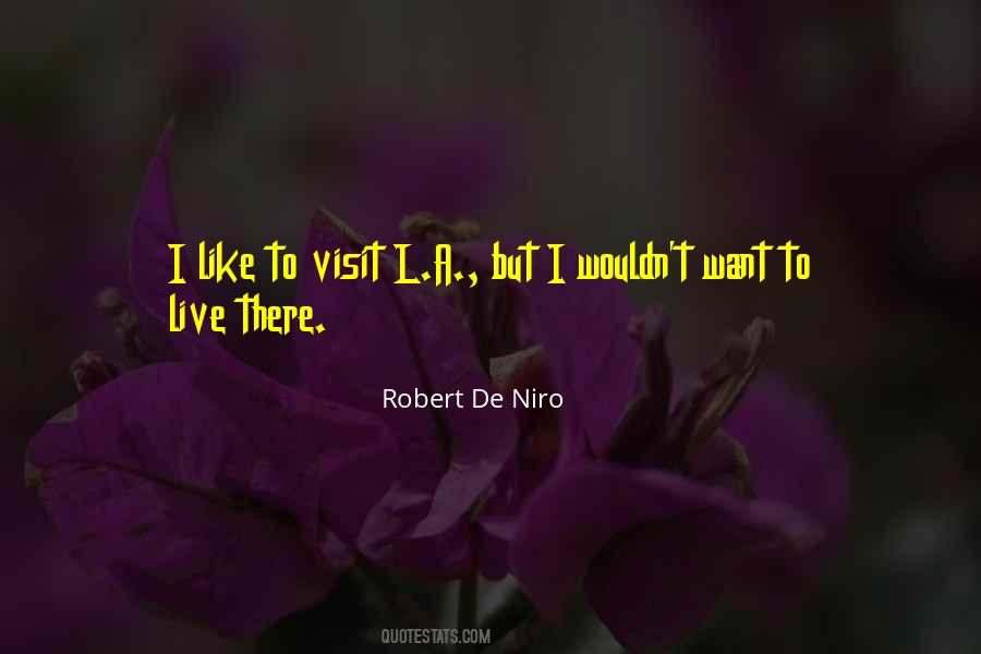 Robert De Niro Quotes #760219