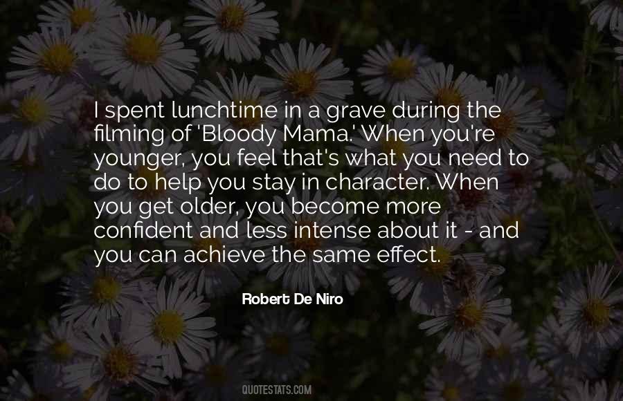 Robert De Niro Quotes #867596