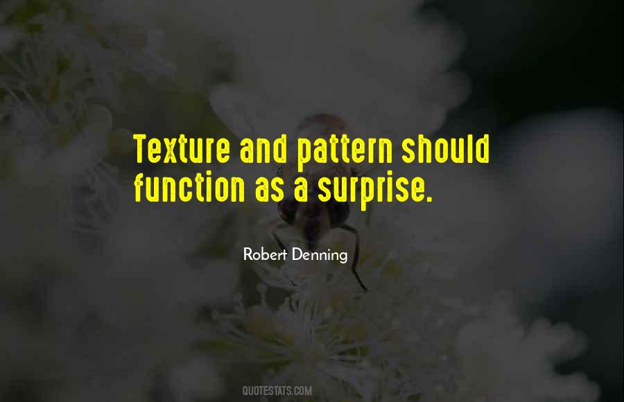 Robert Denning Quotes #1595580