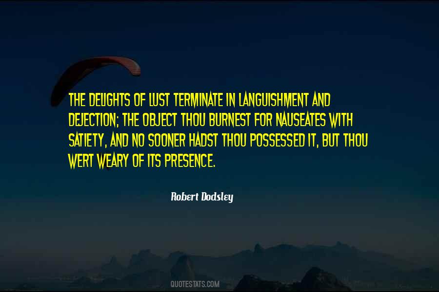 Robert Dodsley Quotes #1065283