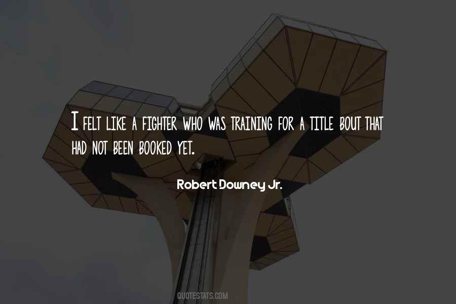 Robert Downey Jr. Quotes #1234733