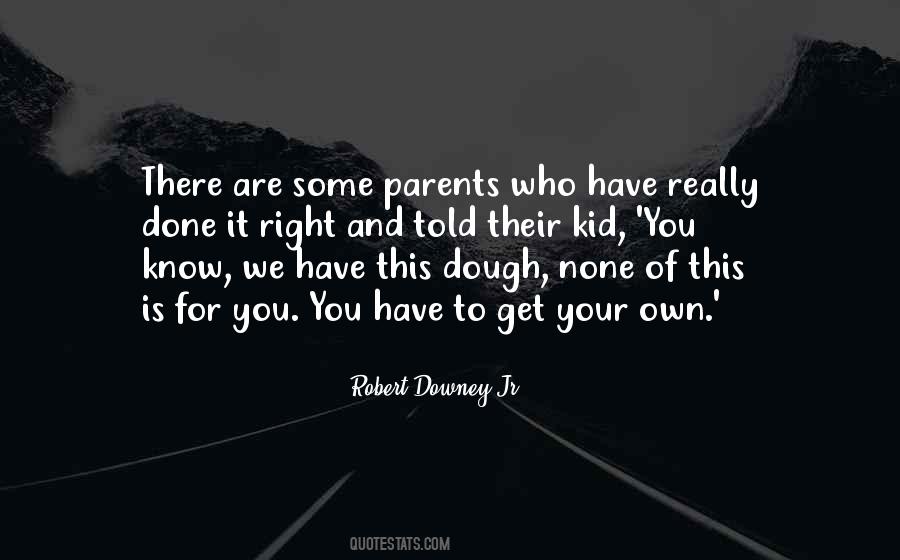 Robert Downey Jr. Quotes #1469789