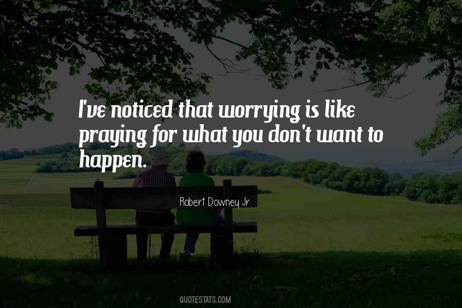 Robert Downey Jr. Quotes #1493217