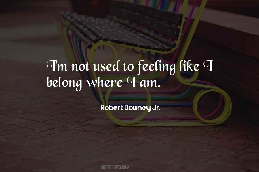 Robert Downey Jr. Quotes #1577991