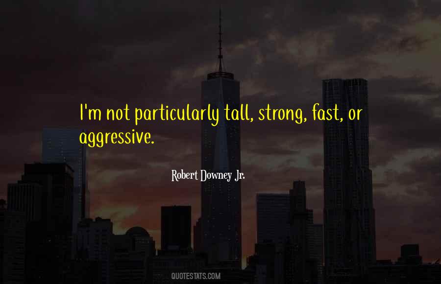 Robert Downey Jr. Quotes #1806496