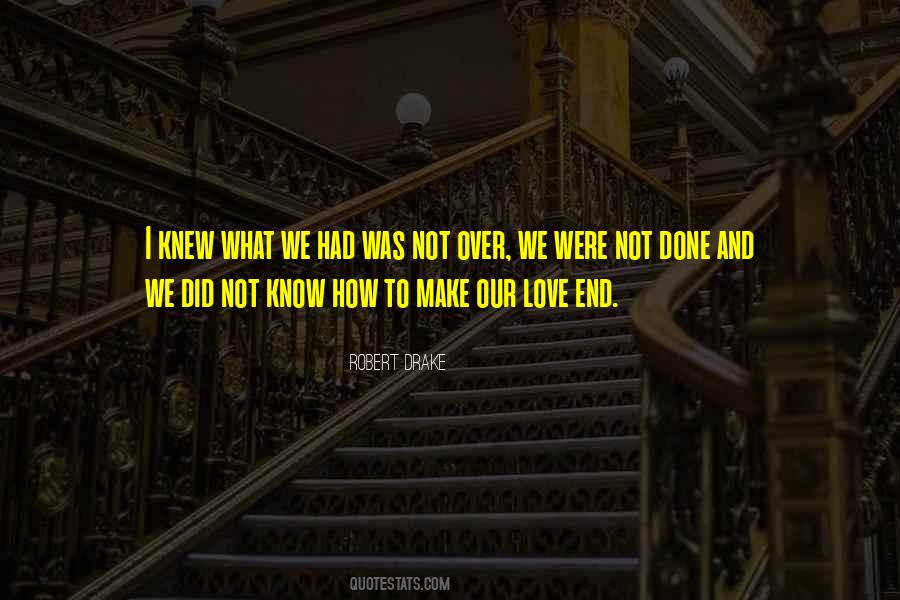 Robert Drake Quotes #100121 Robert Drake Quotes #100121
