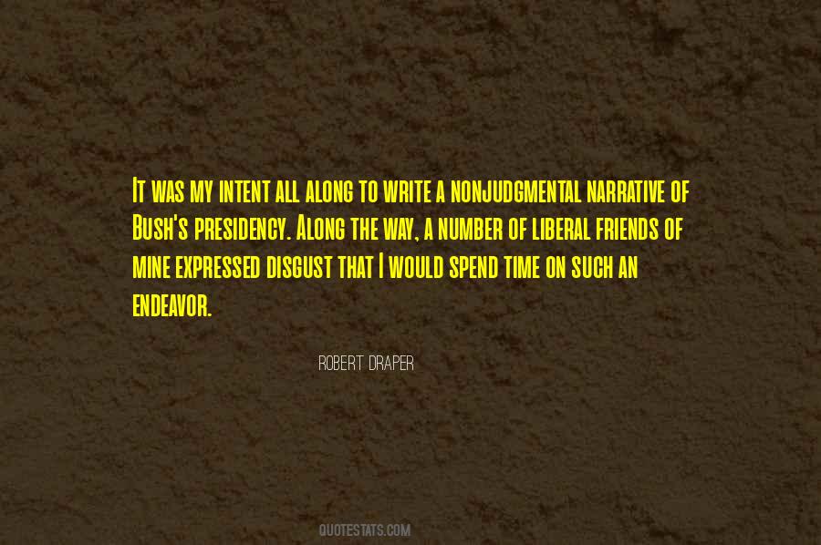 Robert Draper Quotes #1066970