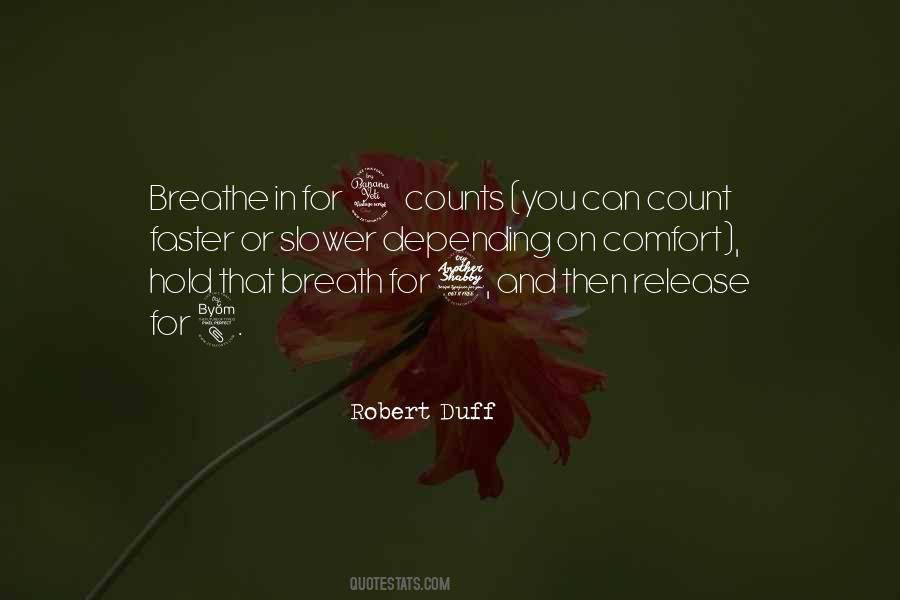 Robert Duff Quotes #333398