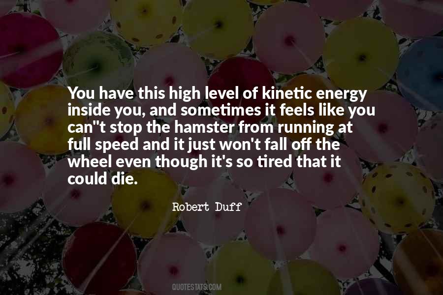 Robert Duff Quotes #559900