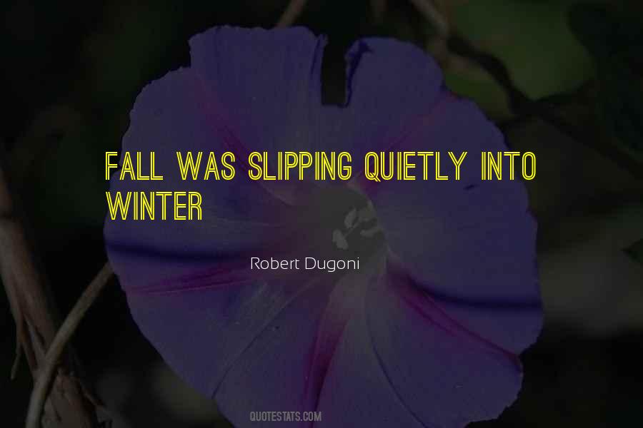 Robert Dugoni Quotes #124436