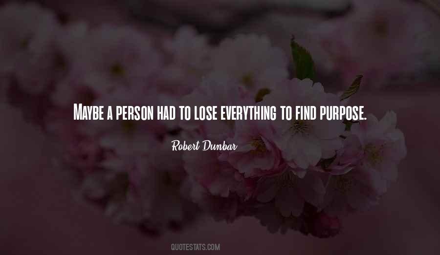 Robert Dunbar Quotes #411274