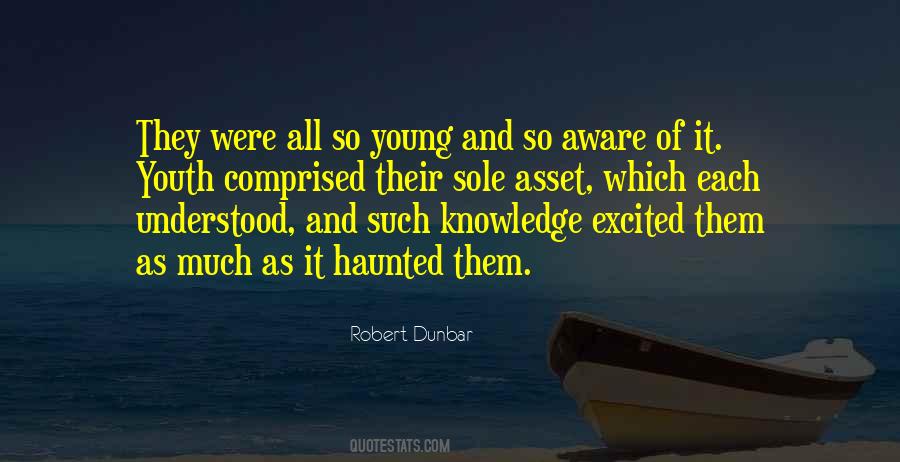 Robert Dunbar Quotes #661777