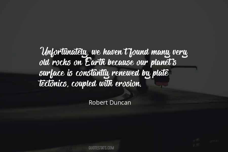 Robert Duncan Quotes #301559 Robert Duncan Quotes #301559