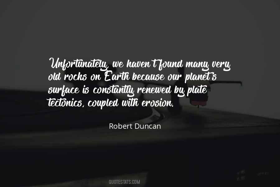 Robert Duncan Quotes #301559