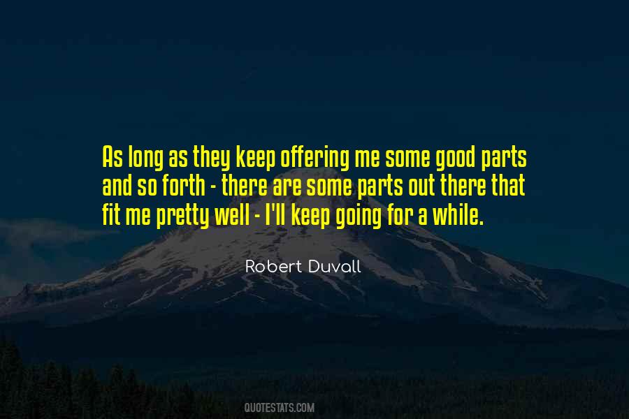 Robert Duvall Quotes #487322