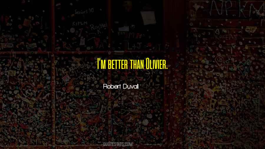 Robert Duvall Quotes #72696