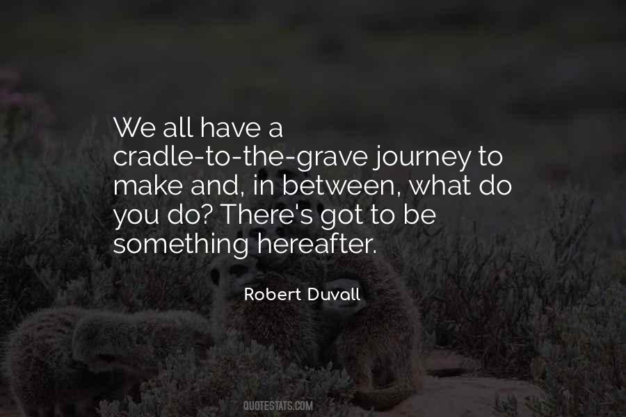 Robert Duvall Quotes #794169