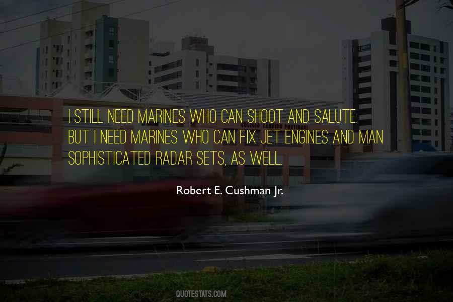 Robert E. Cushman Jr. Quotes #178326