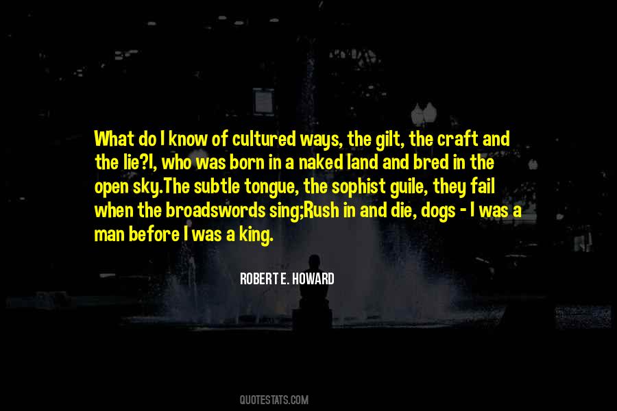 Robert E. Howard Quotes #1097308