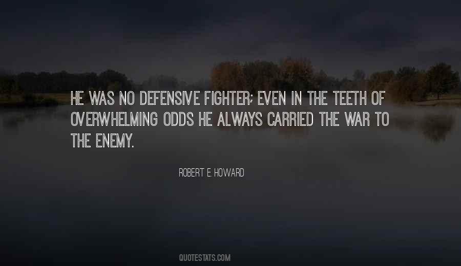 Robert E. Howard Quotes #1260993