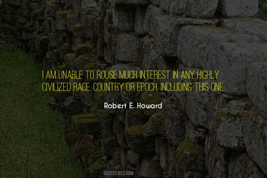 Robert E. Howard Quotes #1616824