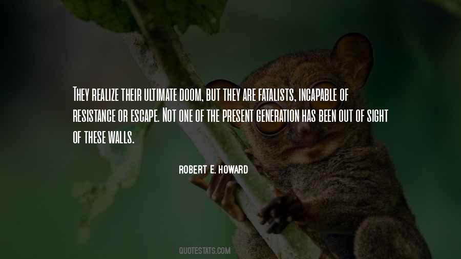Robert E. Howard Quotes #3555