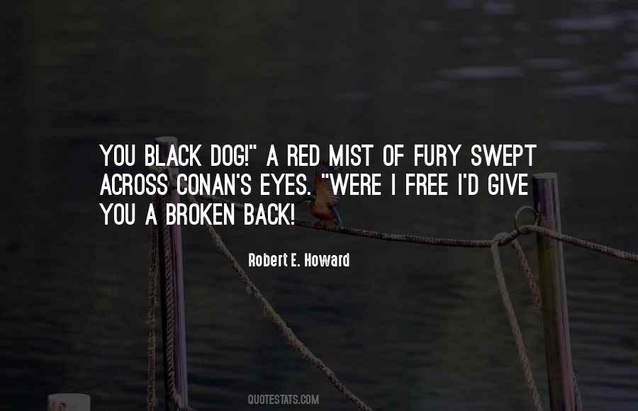 Robert E. Howard Quotes #460481
