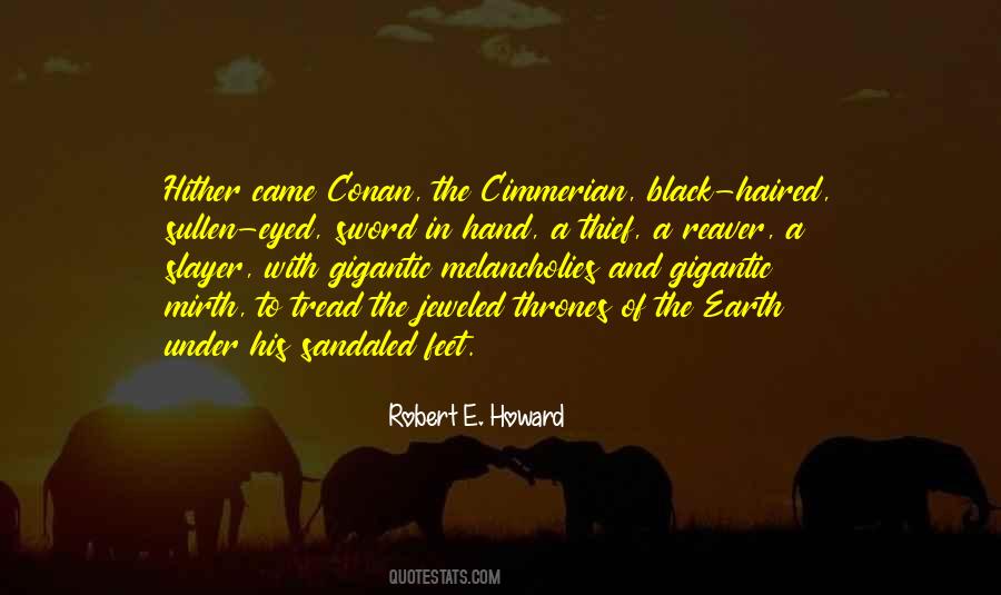 Robert E. Howard Quotes #499098