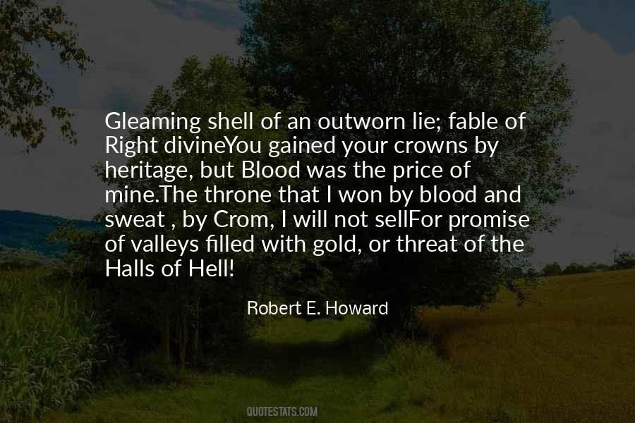 Robert E. Howard Quotes #737269