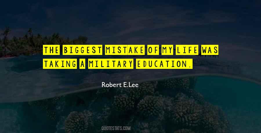 Robert E.Lee Quotes #1796587