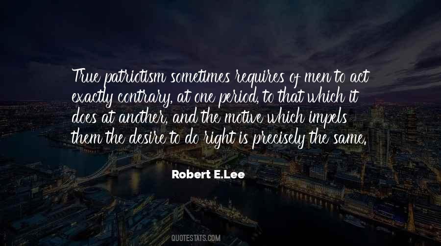 Robert E.Lee Quotes #799312